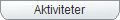 Aktiviteter